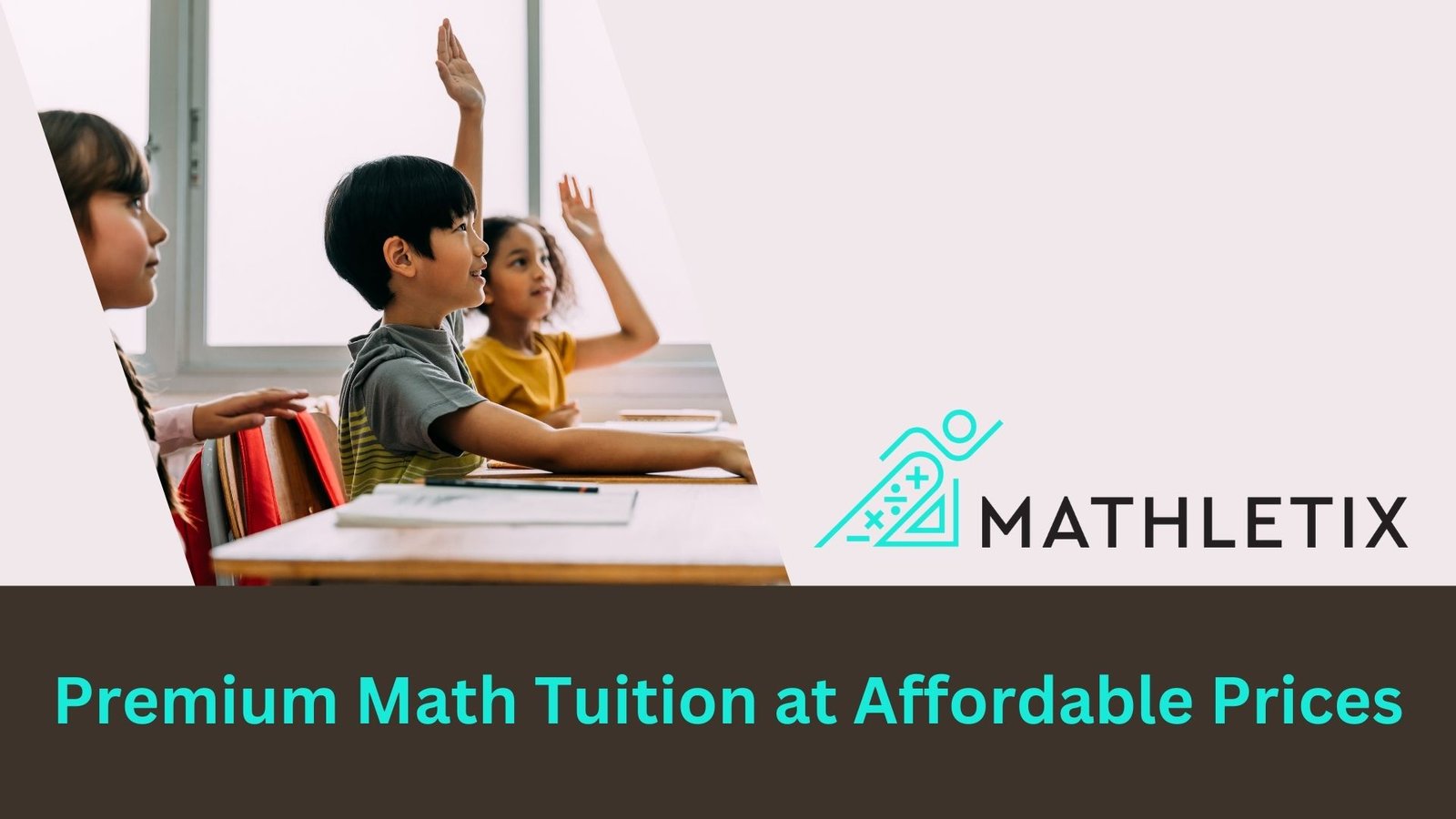 Singapore Primary and Secondary Math Tuition